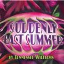 White Horse Theater Co Presents SUDDENLY LAST SUMMER, Opens 9/19