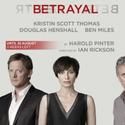 BETRAYAL Ends UK Run August 20; Recoups Investment