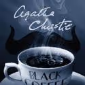 The Lyceum Theatre Presents BLACK COFFEE 8/6-13