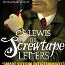 THE SCREWTAPE LETTERS Opens Tonight, New Block Of Tix On Sale