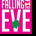 York Theatre Co Premiere's DiPietro's New Musical FALLING FOR EVE, 7/16