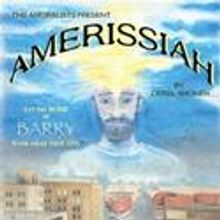 The Amoralists Present AMERISSIAH At Theatre 80 St. Marks, Begins 6/3