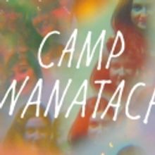 La MaMa Presents CAMP WANATACHI, 1/26