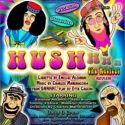 HUSH THE MUSICAL REVIEW Plays Midwinter Madness Festival, 2/21-2/26