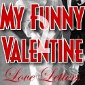 Alpine Theatre Project Presents MY FUNNY VALENTINE 2, 2/12