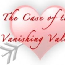 Canyon Moon Theater Presents THE CASE OF THE VANISHING VALENTINE 2/10