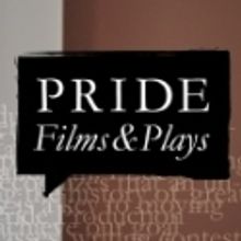 Pride Films & Plays Hosts GREAT GAY PLAY FEST, 3/3-3/6