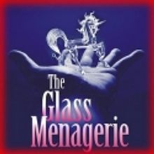 Blackfriars Theatre Presents THE GLASS MENAGERIE, 2/26-3/19