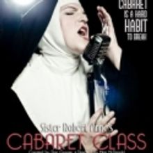 Red Barn Theatre Presents SISTER ROBERT ANNE'S CABARET CLASS