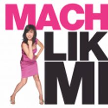 10x10 Entertainment Presents MACHO LIKE ME, 2/18-3/12