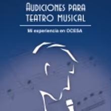 Claudia Romero y su libro 'Audiciones para Teatro Musical'