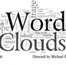 Beowulf Alley Theatre Presents Tomas Ulises-Soto's WORD CLOUDS, 3/4-3/12