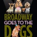 Spangler, Herdlicka, et al. Set for BROADWAY GOES TO THE DOGS, 3/10