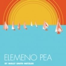 The Actors Theatre of Louisville Presents ELEMENO PEA, 3/8-4/13