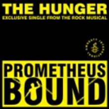 PROMETHEUS BOUND's 'The Hunger' Available on iTunes