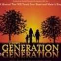 Genesis Theatrical Production Presents FROM GENERATION TO GENERATION at Stage 773…