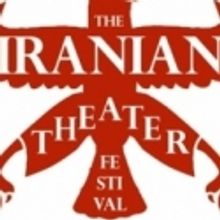 The Brick Theater Presents the First Iranian Theater Festival, 3/3 - 3/26