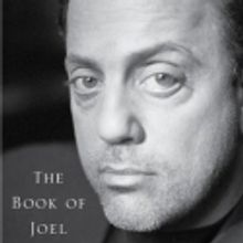 Billy Joel to Release Memoir: BOOK OF JOEL, 6/14