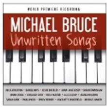 Michael Bruce's UNWRITTEN SONGS Album to Feature Atherton, Casey, et al.
