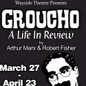 Groucho, A Life in Review Previews At Wayside Theatre 3/26