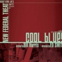 Woody King Jr's New Federal Theatre Presents COOL BLUES at Abrons Arts Center, 3/10 t