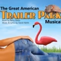 TheatreWorks Announces Casting Call for THE GREAT AMERICAN TRAILER PARK MUSICAL…