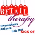 DiverseWorks Announces RETAIL THERAPY 2011 Gala, 4/2