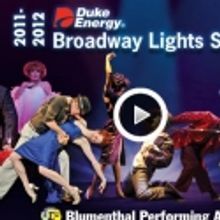 Blumenthal Performing Arts Announces 2011-2012 Duke Energy B'Way Lights Series