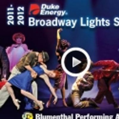 Blumenthal Performing Arts Announces 2011-2012 Duke Energy B'Way Lights Series