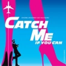 Sh-K-Boom to Release CATCH ME IF YOU CAN Cast Recording