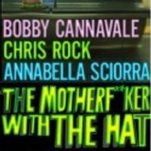 THE MOTHERF**KER WITH THE HAT Announces $26.50 Student Tix Policy
