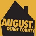 Open Stage Presents AUGUST: OSAGE COUNTY, 4/15-5/8