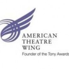 American Theatre Wing Accepting Applicants for National Grants Through 5/1