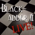 Theatre on Fire Presents BLACKADDER II LIVE, 4/16
