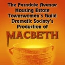 Silver Spring Stage Presents Farndale Avenue MACBETH, 4/1-23