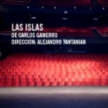 Complejo Theatre of Buenos Aires Presents ISLANDS, 4/14