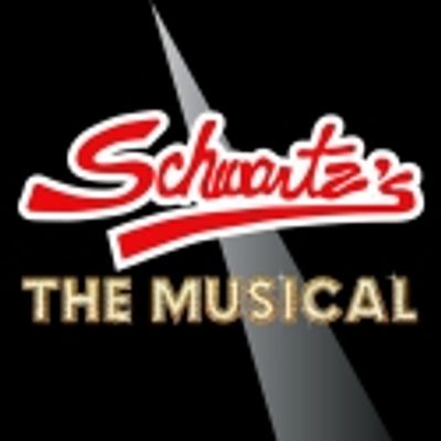 SCHWARTZ'S: THE MUSICAL Adds Seven Performances, 4/26-5/1