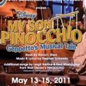 FLCT's MY SON PINOCCHIO Now on Sale, Opens 5/13