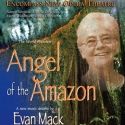 Encompass New Opera Theatre Presents ANGEL OF THE AMAZON, 5/6-22