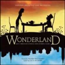 WONDERLAND Cast Album Set for May 3 Release