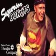 BWW Reviews: Denver Center's SUPERIOR DONUTS