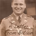 A LETTER FROM BATAAN Recieves Invitation-Only Reading, 5/16