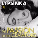 Asolo Rep Extras Presents Lypsinka As Joan Crawdord 5/9
