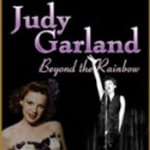 JUDY GARLAND: BEHIND THE RAINBOW Opens 4/29 at Salerno Theatre Co.
