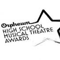 Orpheum Theatre Announces High School Musical Theatre Awards