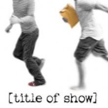TheatreWorks Presents [TITLE OF SHOW], 6/1-26