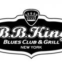 B.B. King Blues Club Announces Upcoming Events