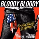 Bailiwick Chicago to Stage Chicago Premiere of BLOODY BLOODY ANDREW JACKSON