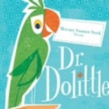 Mercury Summer Stock Announces DR. DOLITTLE Cast