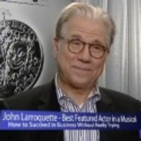 Broadway Beat Tony Interview Special: John Larroquette Talks Radcliffe, HOW TO… Video